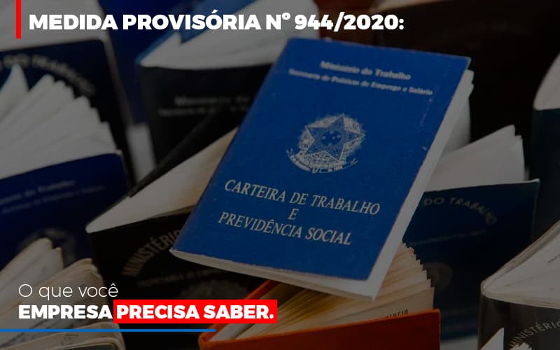 Medida Provisoria O Que Voce Empresa Precisa Saber Notícias E Artigos Contábeis Nacif Contabilidade - Nacif Contabilidade